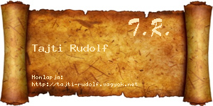 Tajti Rudolf névjegykártya